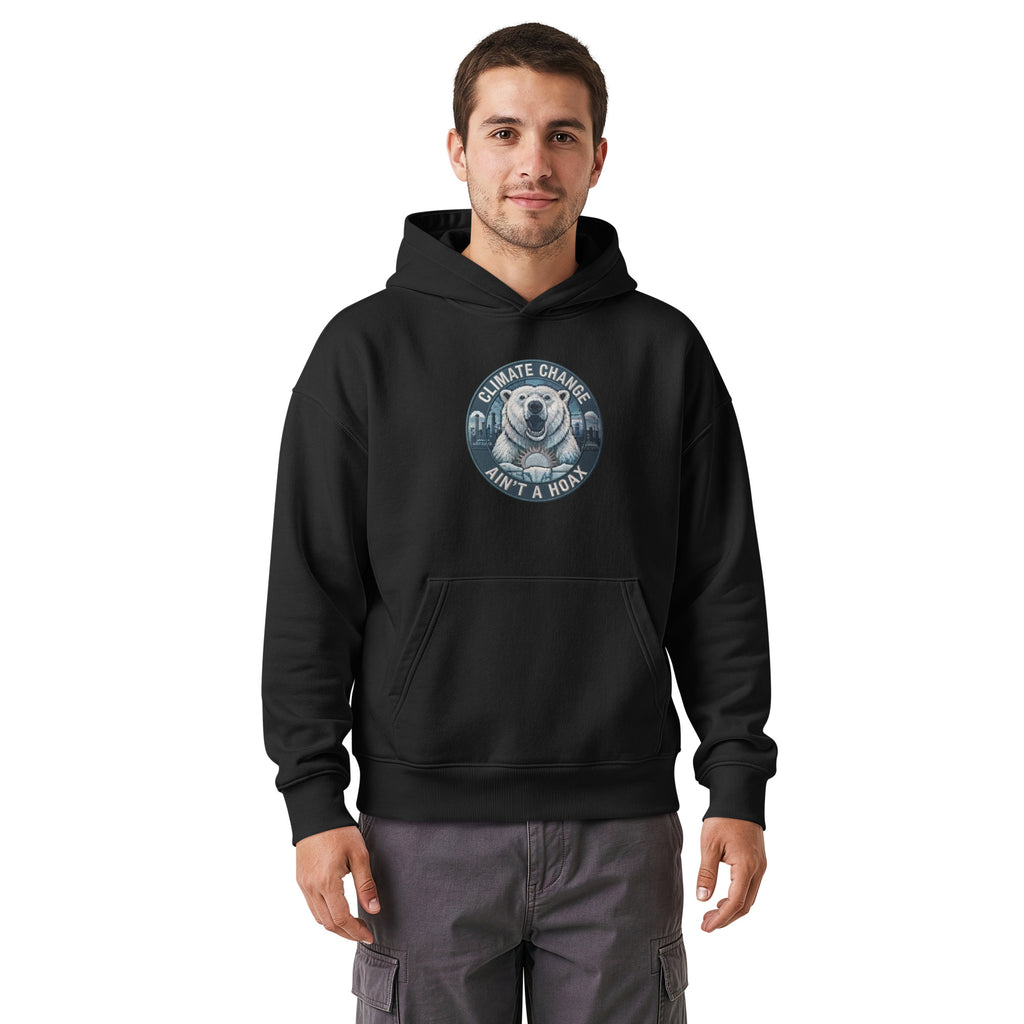 Climate Change Ain’t a Hoax — Unisex Relaxed Hoodie — Mid weight chaser hooded sweatshirt black, front view