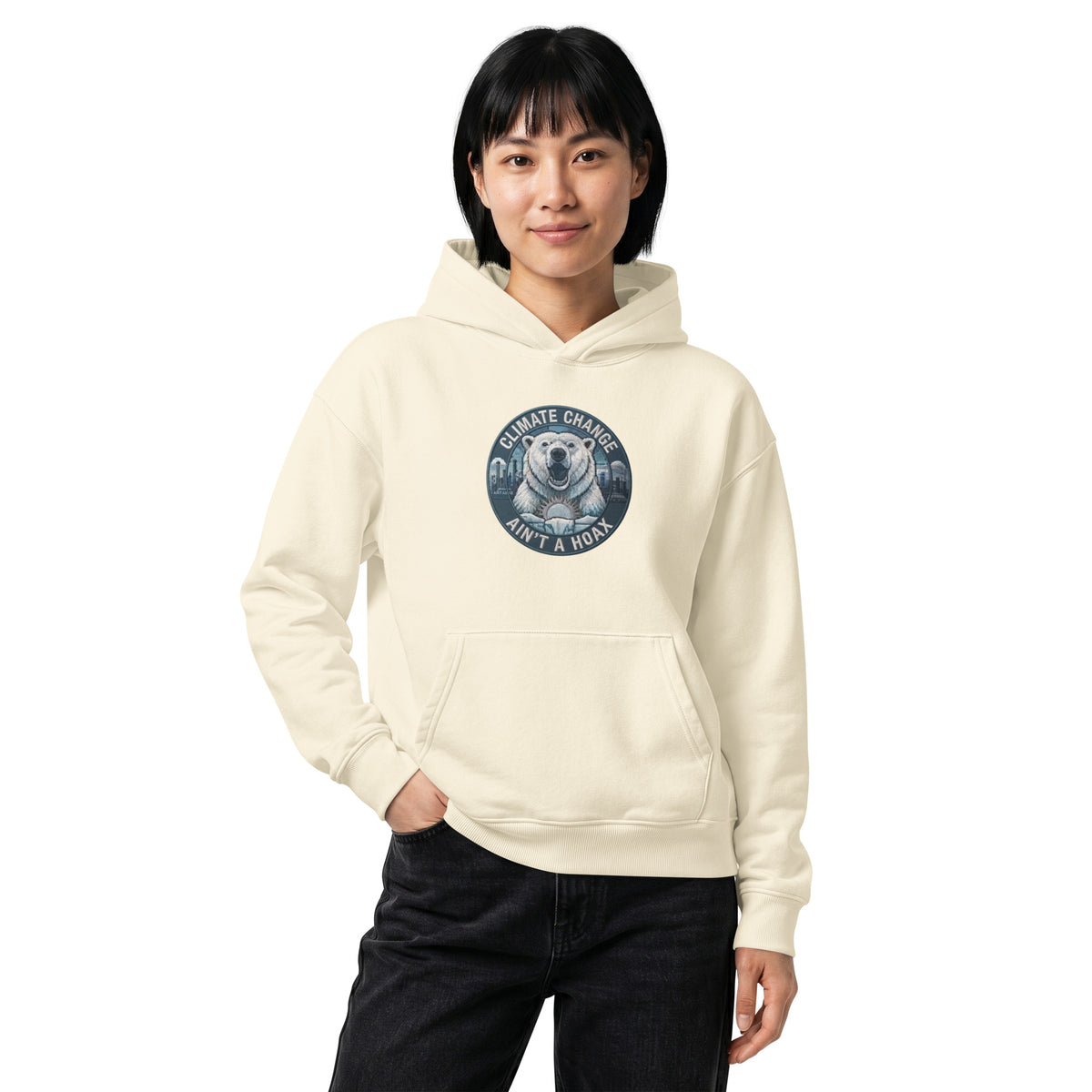 Climate Change Ain’t a Hoax — Unisex Relaxed Hoodie — Mid weight chaser hooded sweatshirt cream, front view