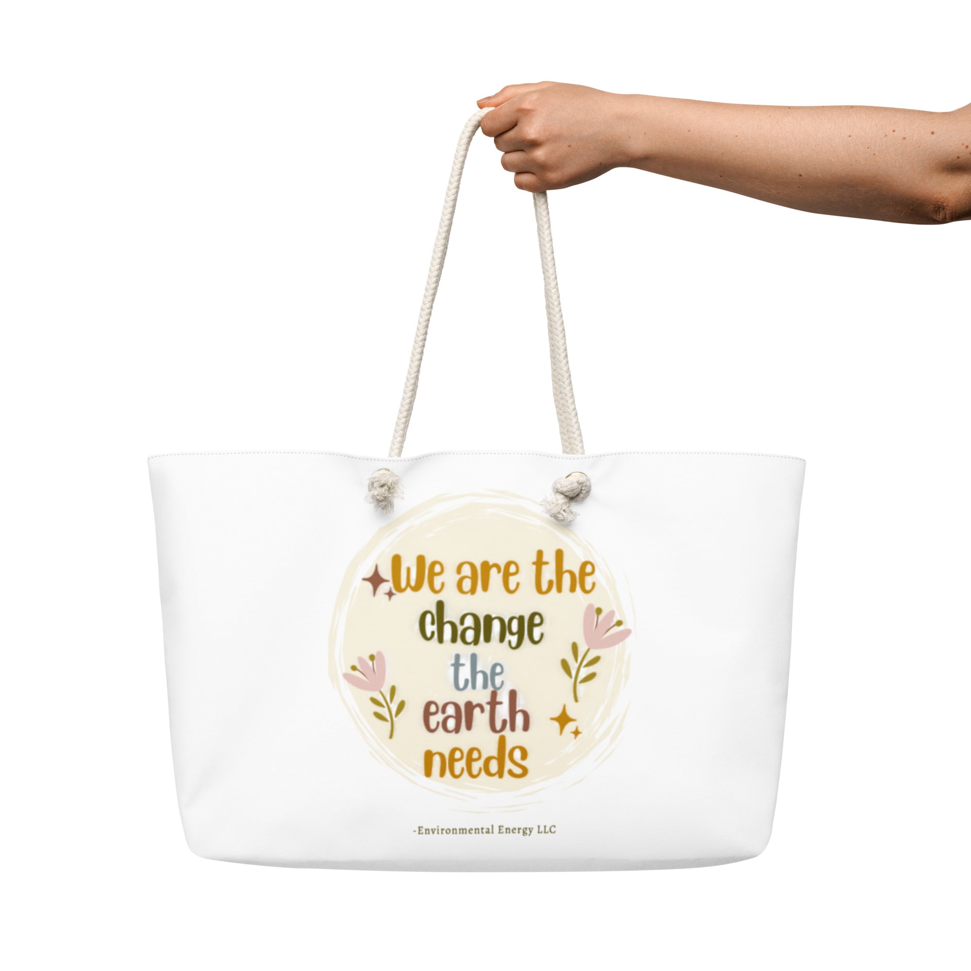 We Are the Change Weekender Tote Bag — White 24x13, back view