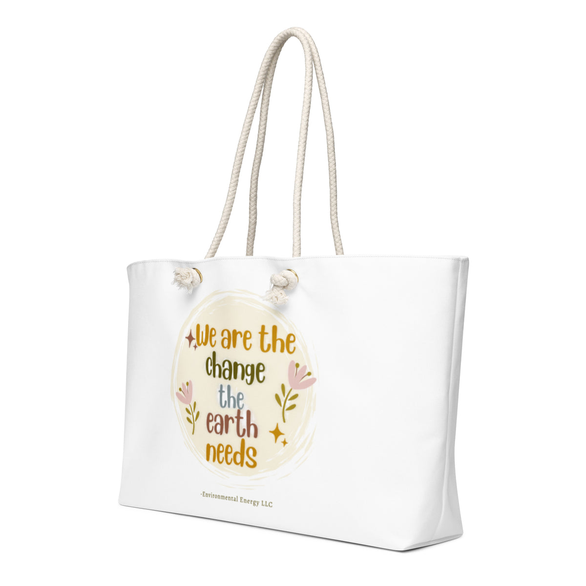 We Are the Change Weekender Tote Bag — White 24x13, left front view